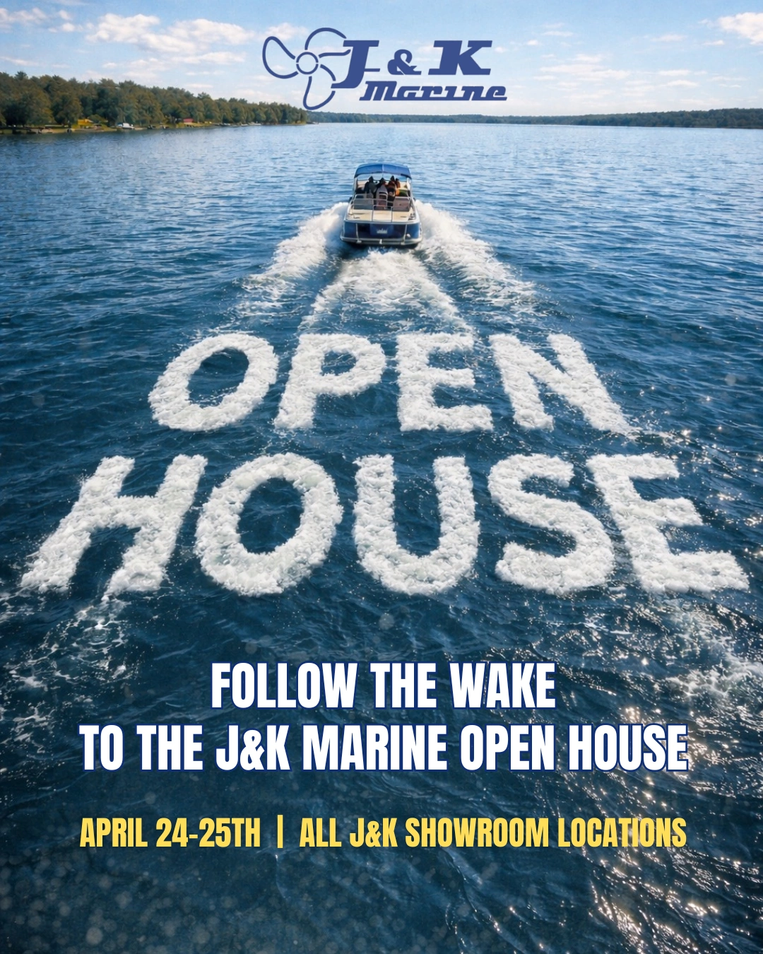 J&K Marine Spring Open House Banner